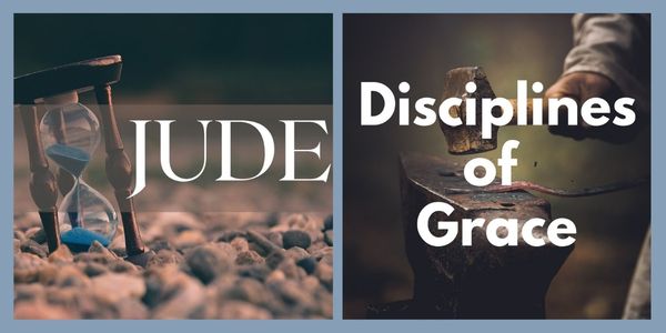 Jude and Disciplines of Grace